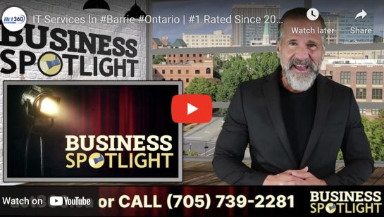 Why Choose ACT360 Web & I.T. as Your IT Services Company in Barrie, Ontario, Canada?