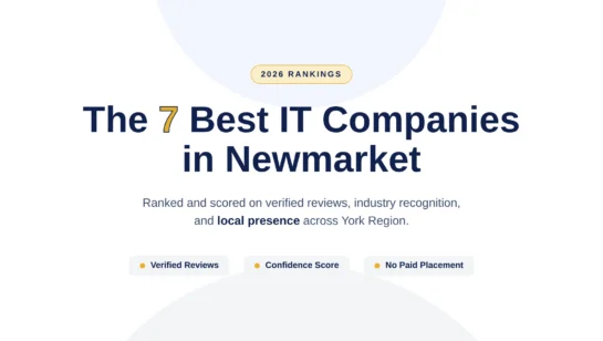 7 Best IT Companies in Newmarket [2026]
