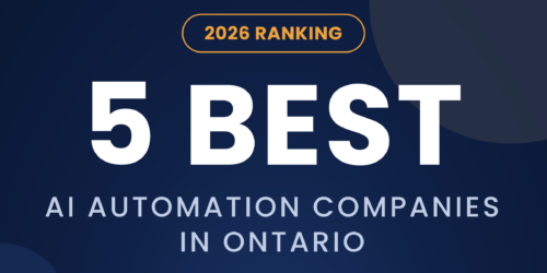 Best AI Automation Companies in Ontario for 2026