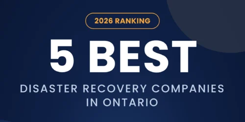 Best Disaster Recovery Companies in Ontario for 2026