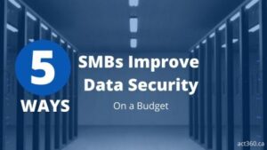 Improve Data Security on Budget