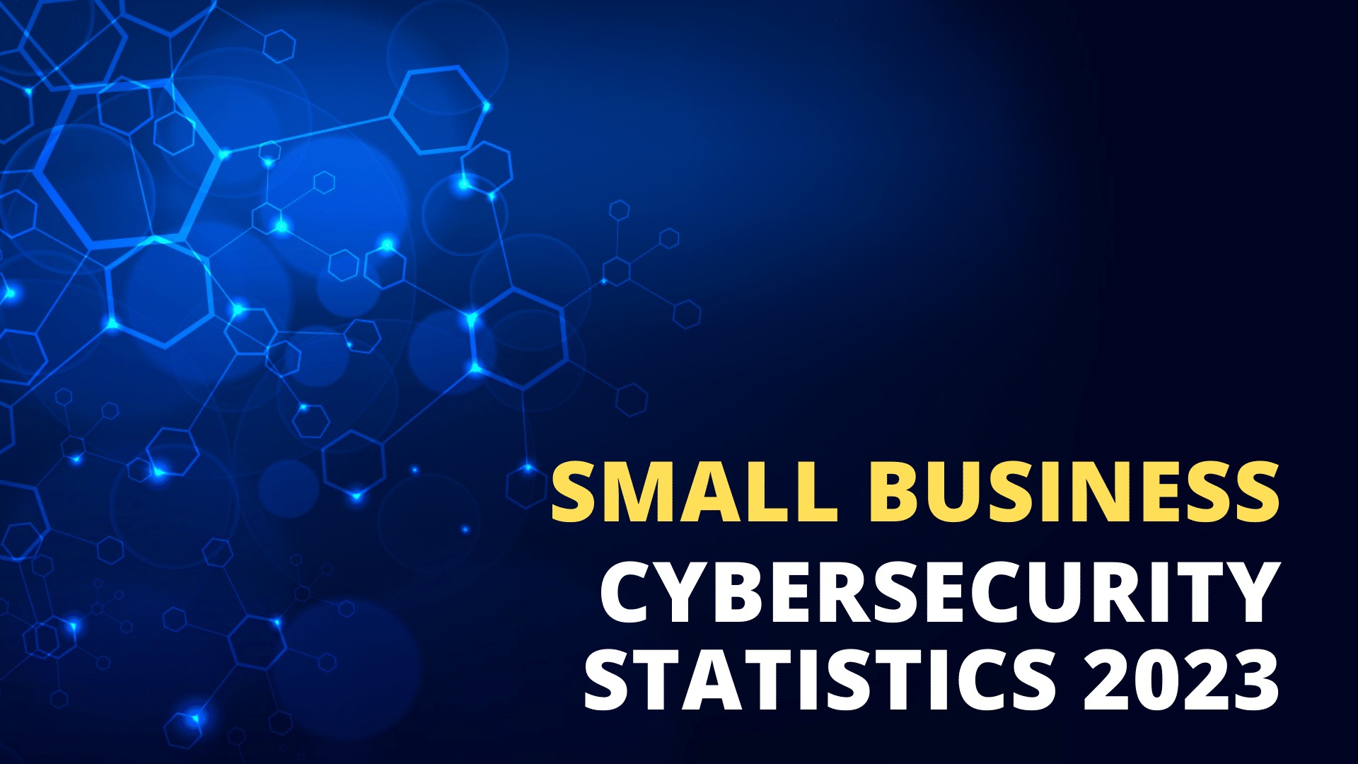 Small Business Cybersecurity Statistics 2023